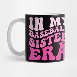 Groovy In My Baseball Sister Era Baseball Lover Fan Sports Mug